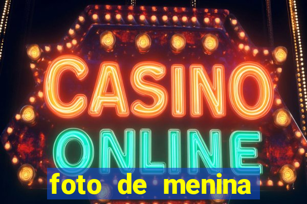 foto de menina fake bonita